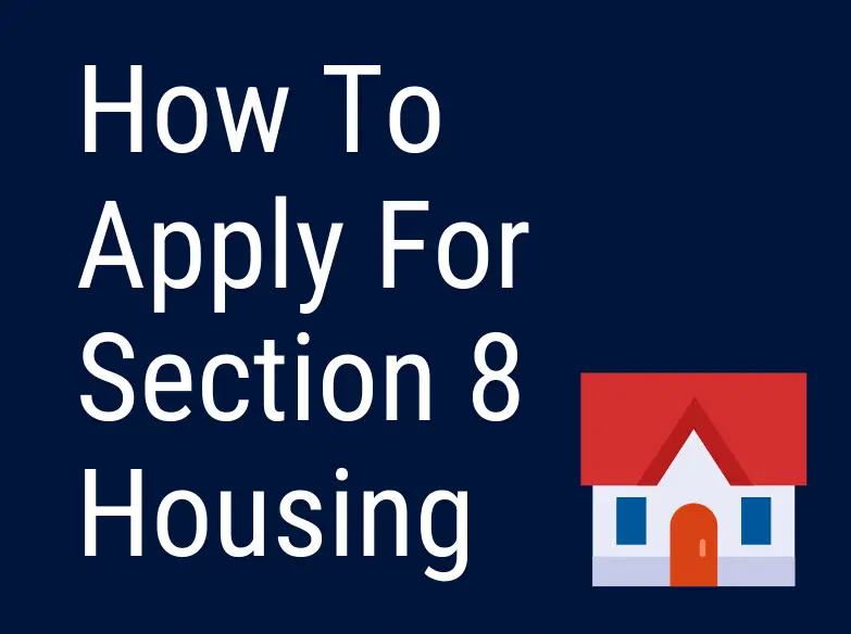 Following are steps for How To Apply For Section 8 Housing
