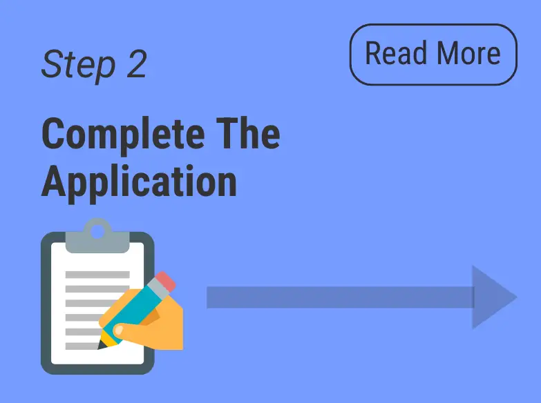 Step 2: Complete the application
