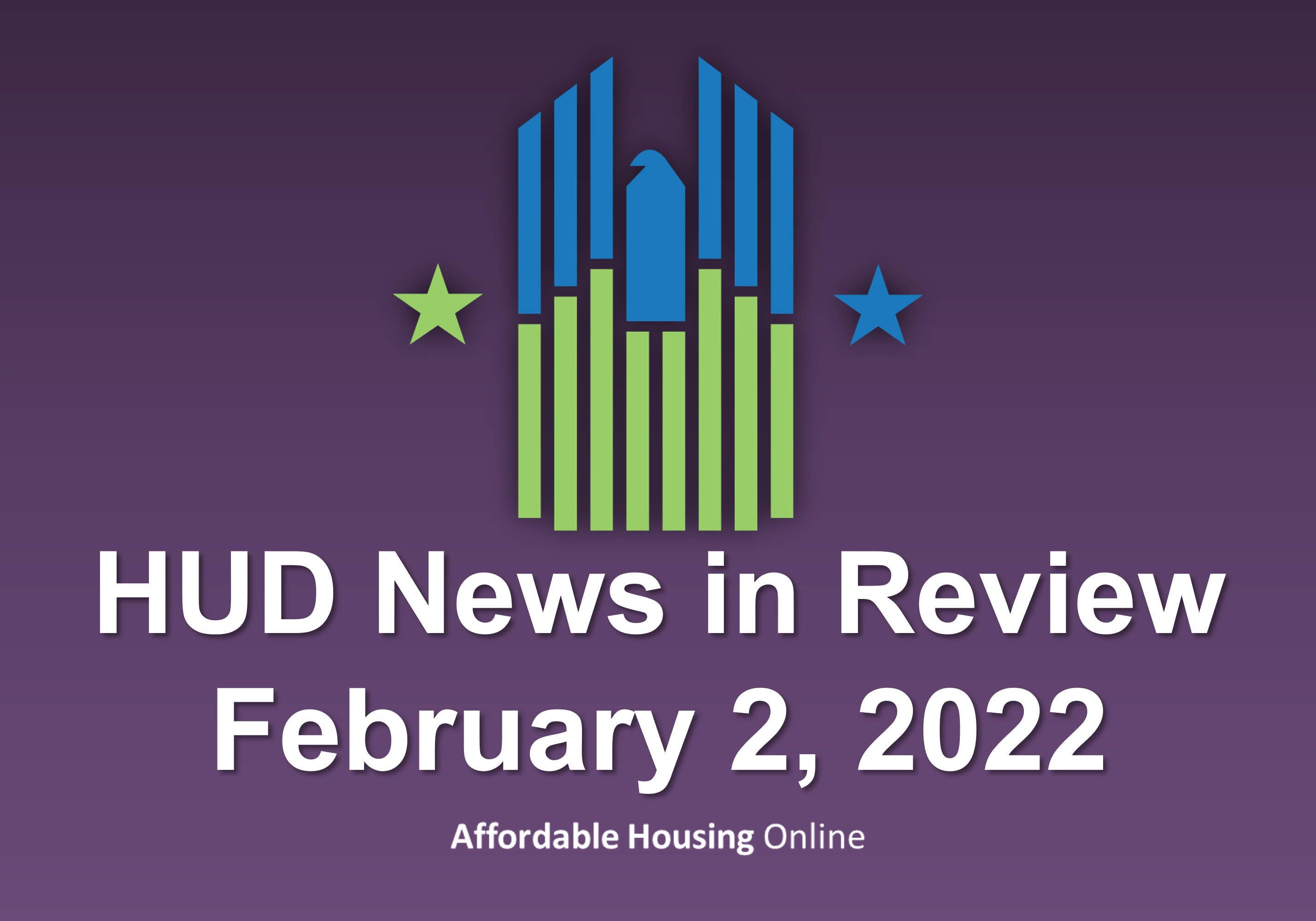 HUD News in Review banner image for February 2, 2022