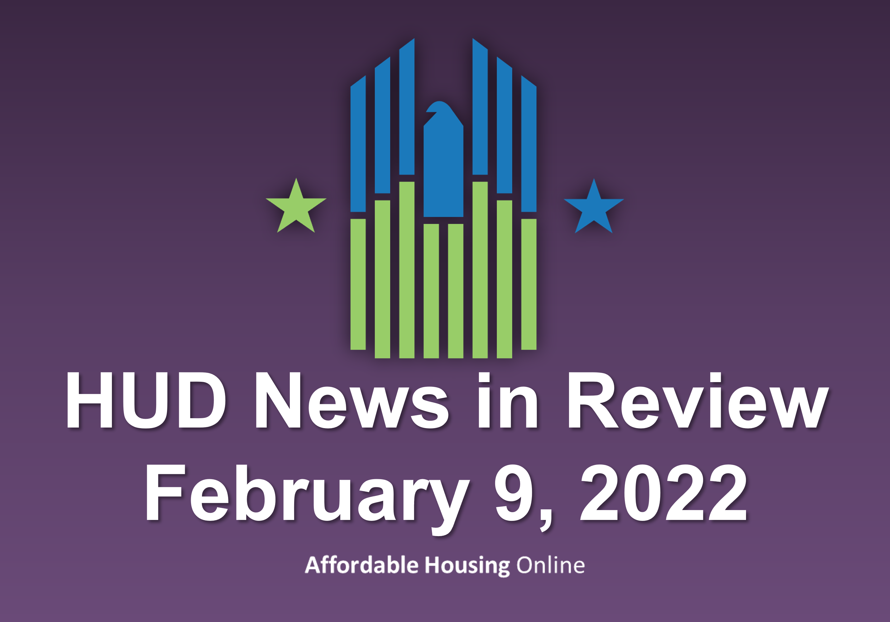 HUD News in Review banner image for February 9, 2022