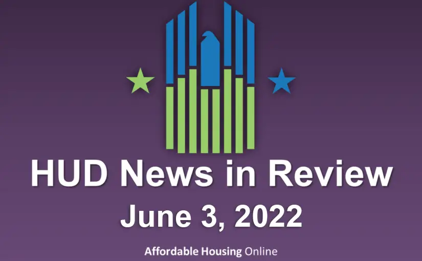 HUD News in Review banner image for June 3, 2022