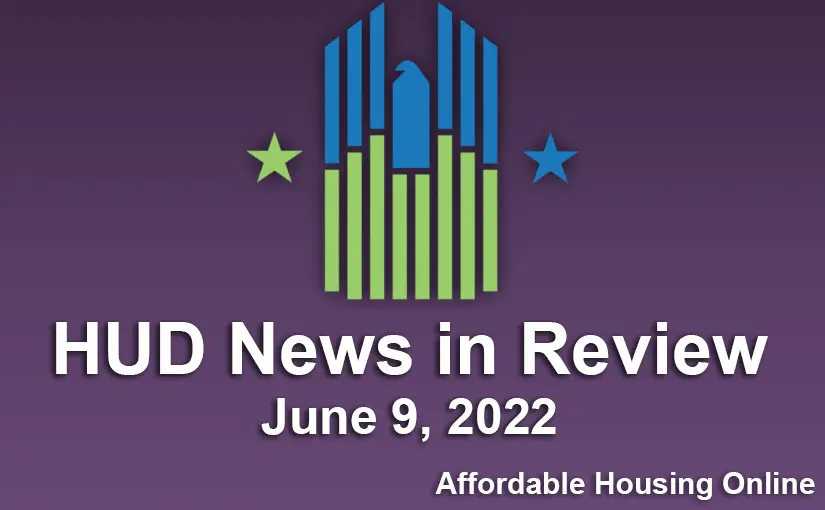 HUD News in Review banner image for June 9, 2022