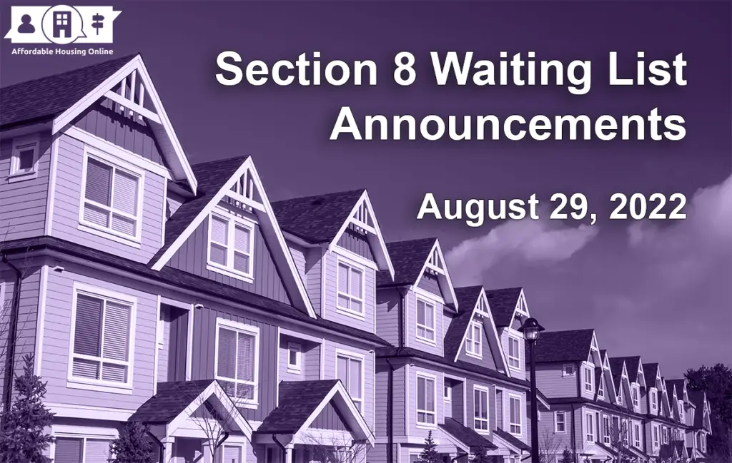 Section 8 Waiting List Announcements August 29, 2022 AHO News