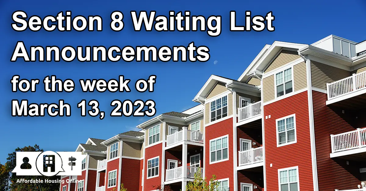 Section 8 Waitlist Announcements March 13, 2023 Affordable Housing